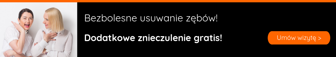 Bezbolesne usuwanie zębów