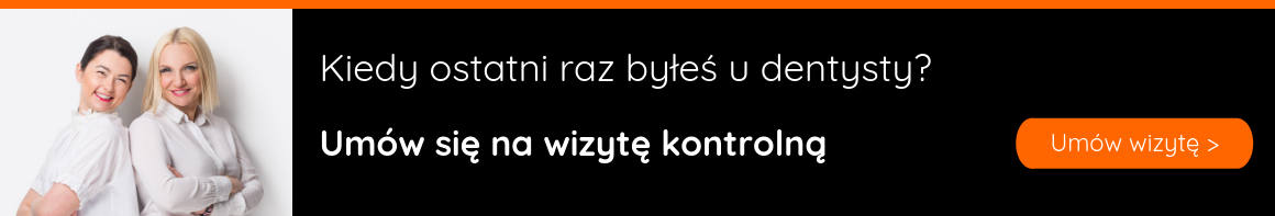 Kiedy ostatni raz byłeś u dentysty?