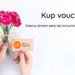 Kup voucher bez wychodzenia z domu